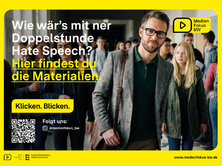 Ein Plakat mit einem Lehrer, der einen Flur entlang läuft. Darauf steht: Wie wär's mit ner Doppelstunde Hate Speech?